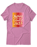 T-Shirt Αντρικό - Nothing But Jazz - Color Thumbnail Ροζ