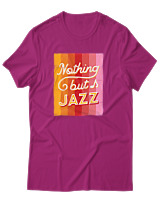 T-Shirt Αντρικό - Nothing But Jazz - Color Thumbnail Φουξια