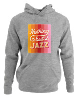 Φούτερ με κουκούλα Γυναικείο - Nothing But Jazz - Color Thumbnail Γκρι Μελανζέ