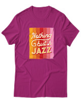T-Shirt  Γυναικείο - Nothing But Jazz - Color Thumbnail Φούξια