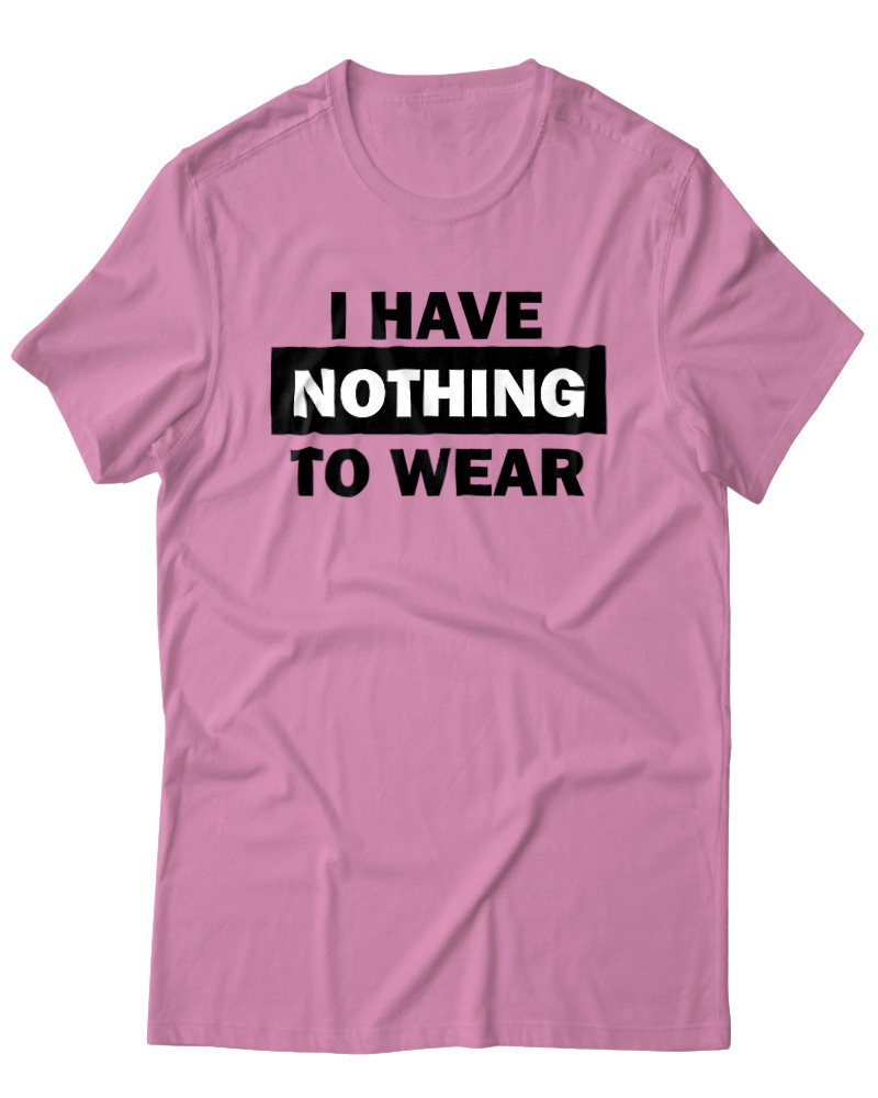 Nothing To Wear