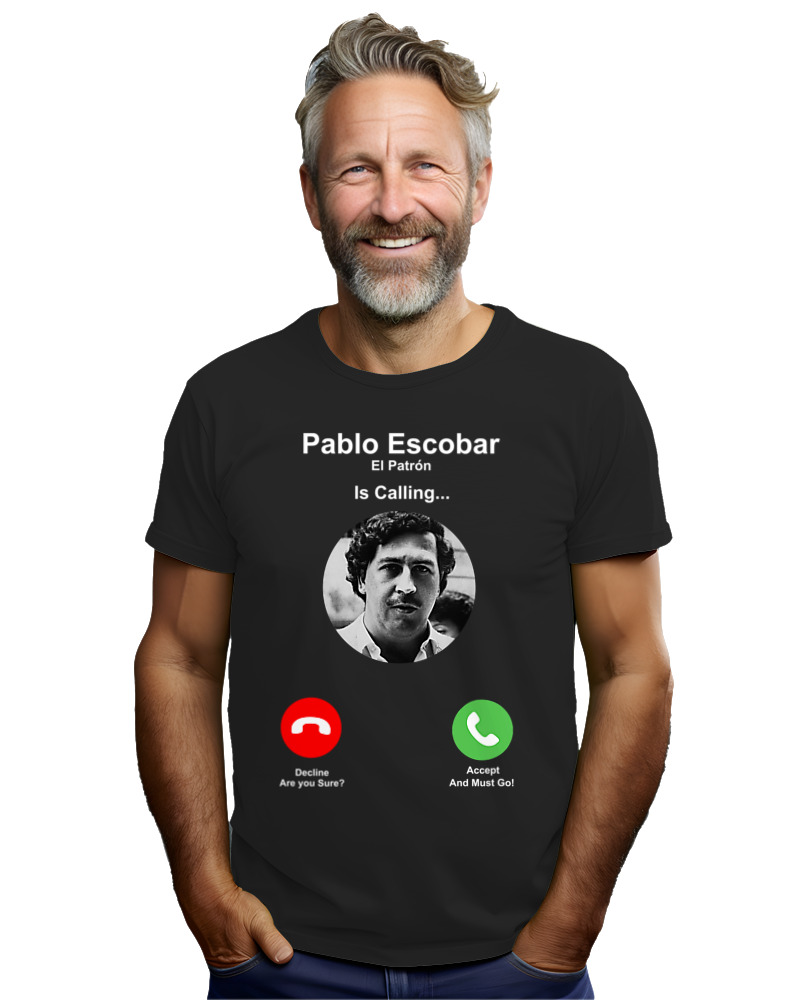 T-Shirt Αντρικό - Pablo Escobar Is Calling - Image 2