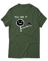 T-Shirt Αντρικό - Plz Use It - Color Thumbnail Κυπαρισσί