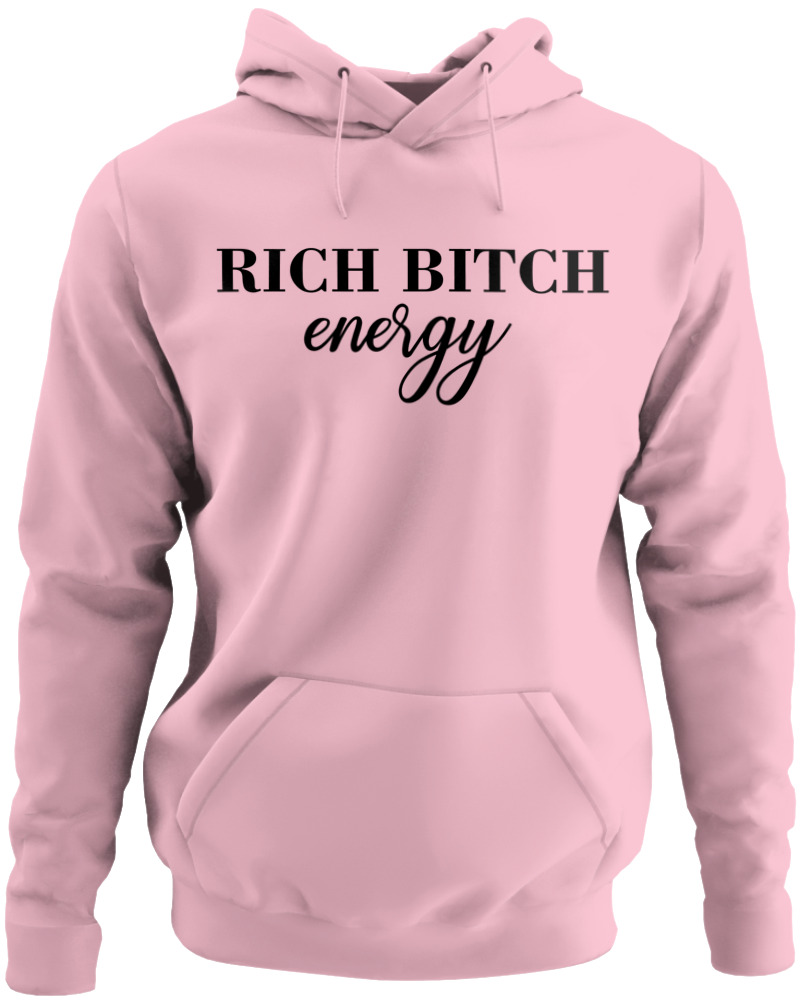 Rich Bitch Energy