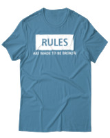T-Shirt Αντρικό - Rules Are Made To Be Broken - Color Thumbnail Τιρκουάζ
