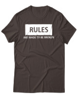 T-Shirt Αντρικό - Rules Are Made To Be Broken - Color Thumbnail Καφέ