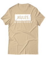 T-Shirt Αντρικό - Rules Are Made To Be Broken - Color Thumbnail Μπεζ