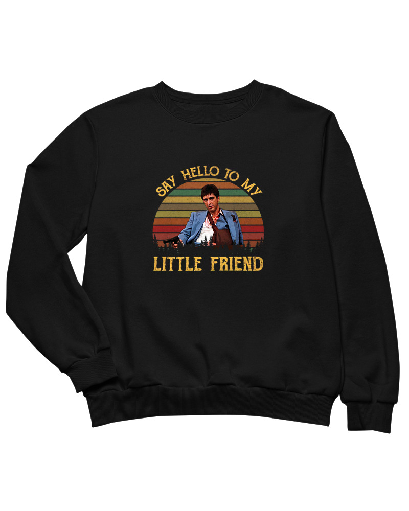 Say Hello To My Little Friend