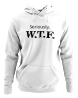 Φούτερ με κουκούλα Γυναικείο - Seriously W.T.F - Color Thumbnail ΄Ασπρο