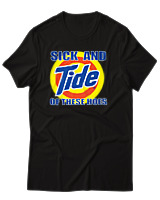 T-Shirt Αντρικό - Sick And Tide Of These Hoes - Color Thumbnail Μαύρο