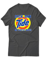 T-Shirt Αντρικό - Sick And Tide Of These Hoes - Color Thumbnail Ανθρακί