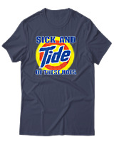 T-Shirt Αντρικό - Sick And Tide Of These Hoes - Color Thumbnail Μπλε Γκρι