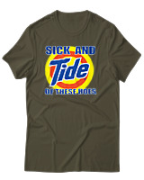 T-Shirt Αντρικό - Sick And Tide Of These Hoes - Color Thumbnail Χακί