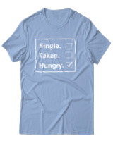 T-Shirt Unisex - Single Taken Hungry - Color Thumbnail Γαλάζιο