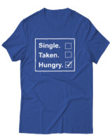 T-Shirt Unisex - Single Taken Hungry - Color Thumbnail Μπλε Ρουά