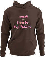 Φούτερ με κουκούλα - Small Boobs Big Heart - Color Thumbnail Καφέ