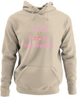 Φούτερ με κουκούλα - Small Boobs Big Heart - Color Thumbnail Μπέζ