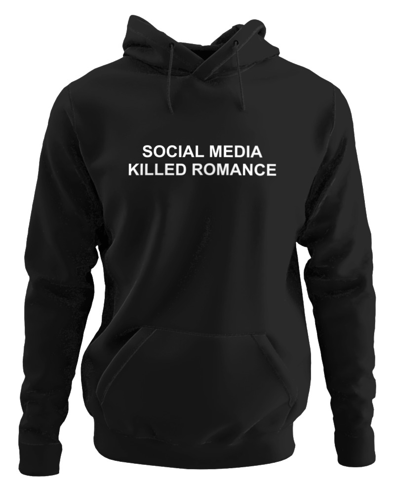 Social Media Killed Romance