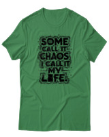 T-Shirt Unisex - Some Chaos - Color Thumbnail Πράσινο