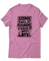 T-Shirt Unisex - Some Chaos - Color Thumbnail Ροζ