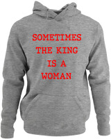 Φούτερ με κουκούλα - Sometimes The King Is A Woman - Color Thumbnail Γκρι Μελανζέ