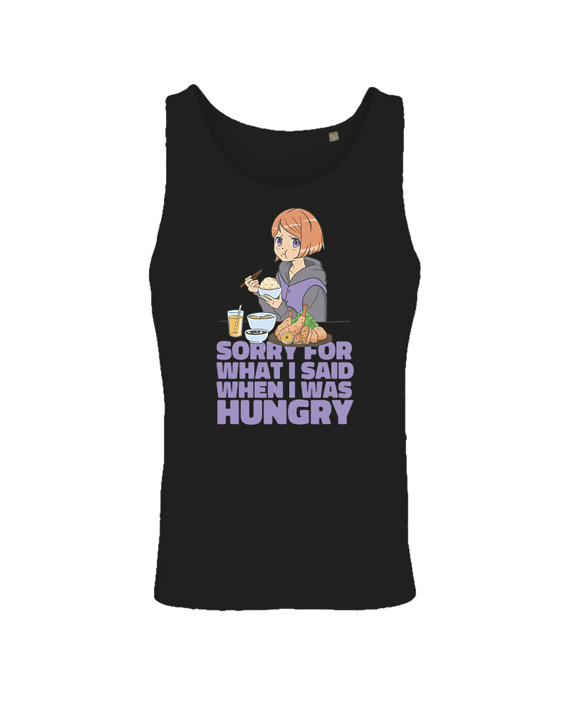 Sorry For What I Said When I Was Hungry