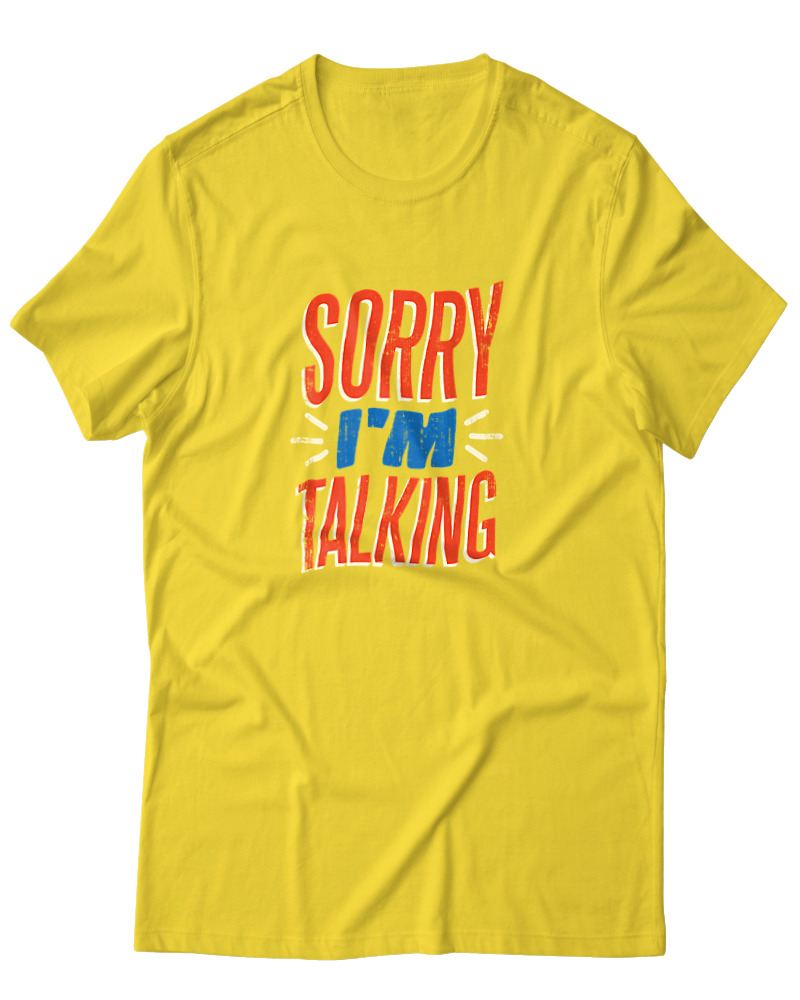 Sorry Im Talking