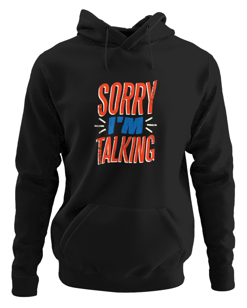 Sorry Im Talking