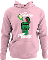 Φούτερ με κουκούλα - Stop Thinking Start Drinking - Color Thumbnail Pink