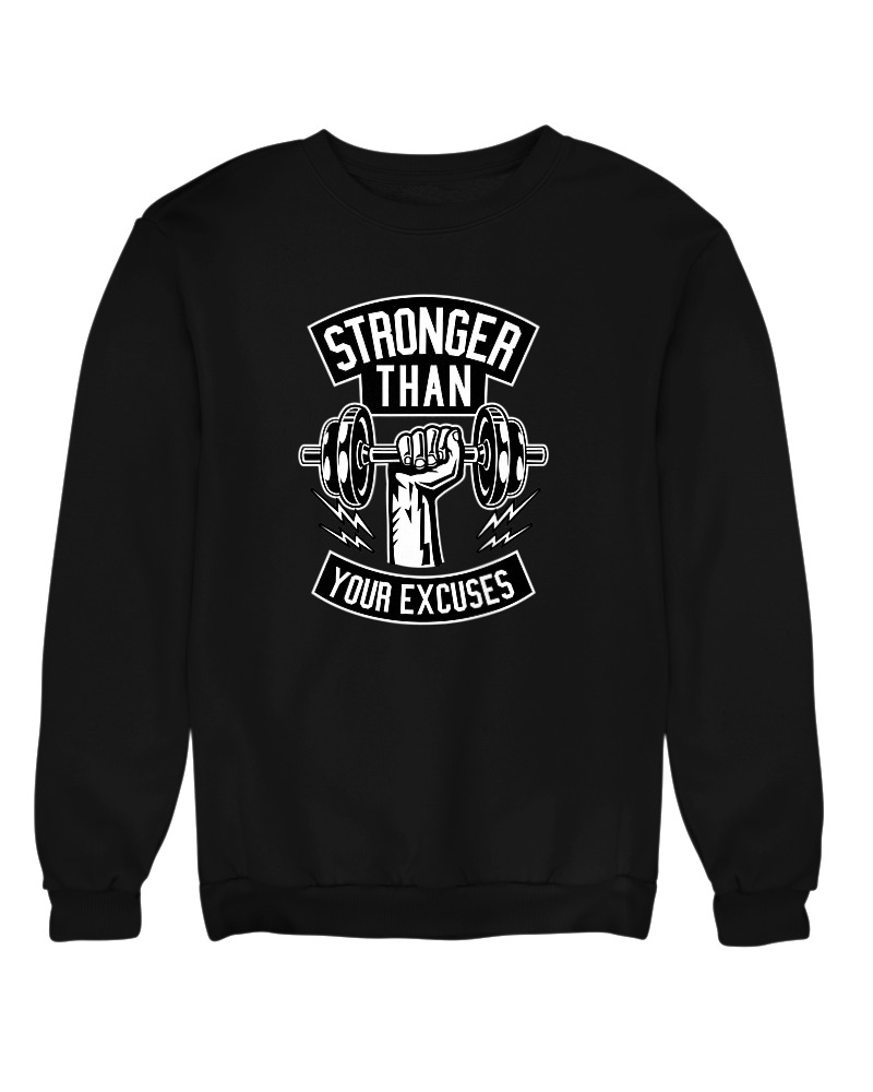 Stronger Than Your Excuces