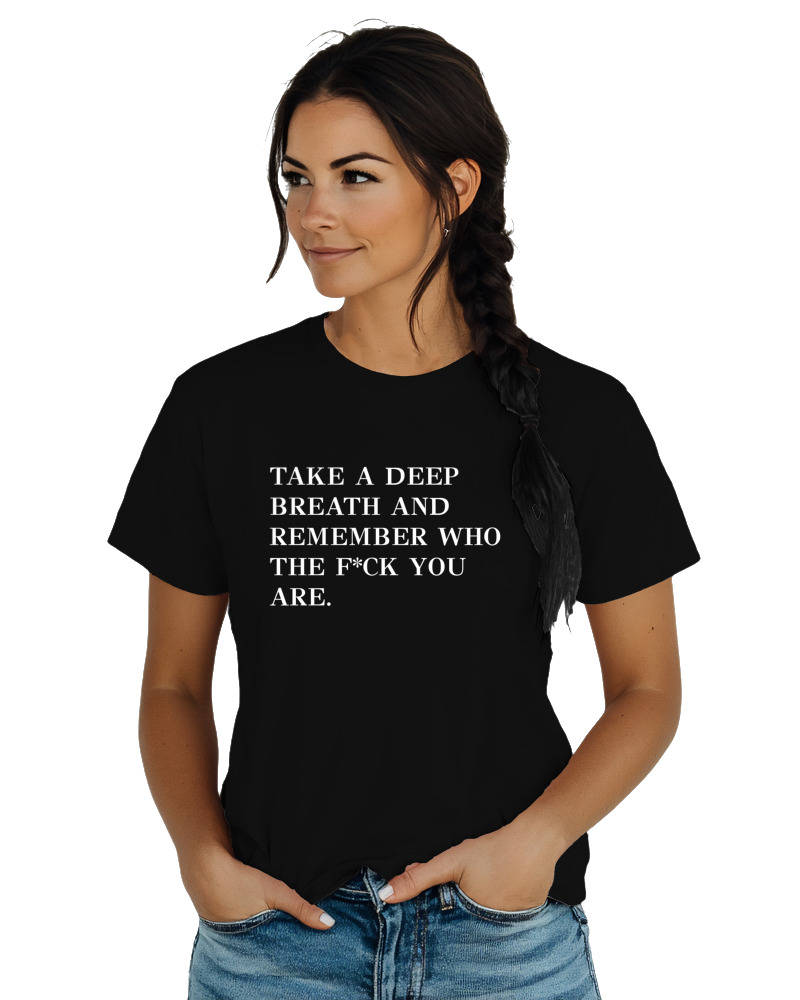 T-Shirt  Γυναικείο - Take A Deep Breath - Image 1