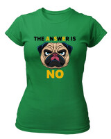 T-Shirt Στενή Γραμμή - The Answer Is No - Color Thumbnail Πράσινο