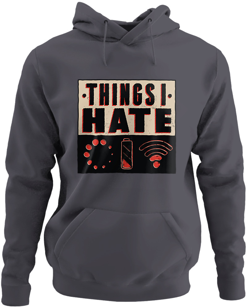 Things I Hate
