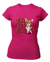 T-Shirt Στενή Γραμμή - Tiny But Fierce - Color Thumbnail Φουξια
