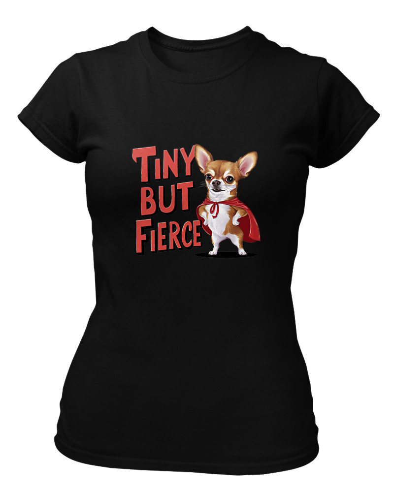 Tiny But Fierce