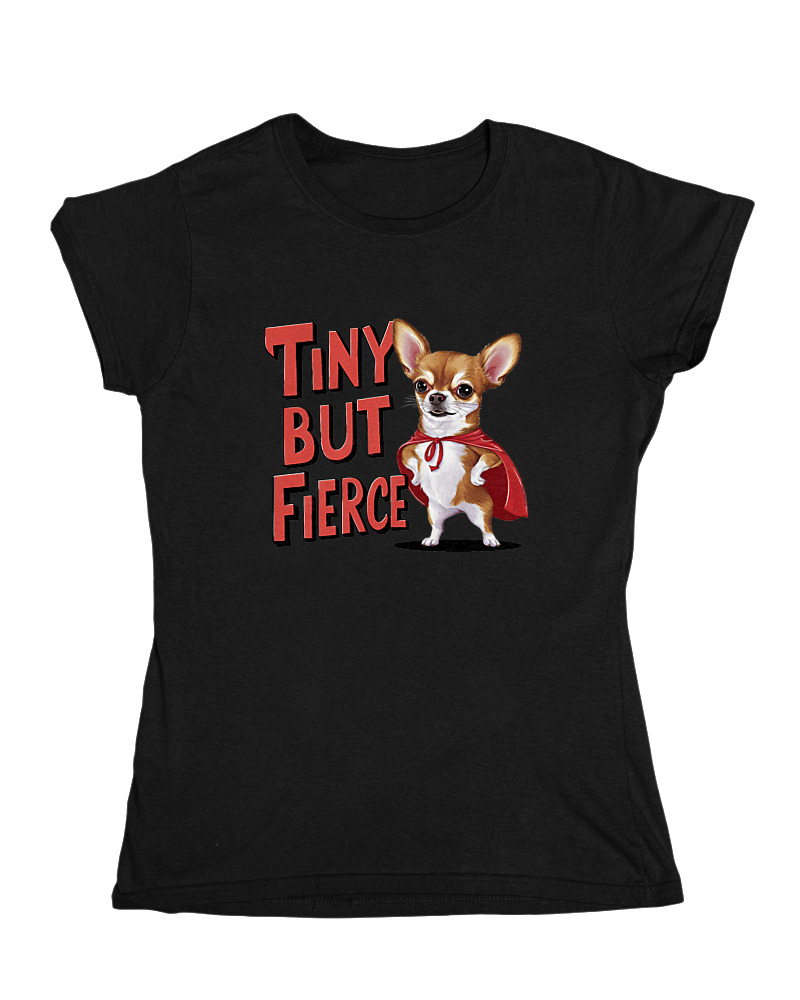 Tiny But Fierce