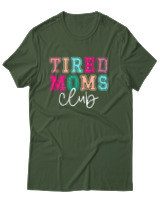 T-Shirt Unisex - Tired Moms Club - Color Thumbnail Κυπαρισσί
