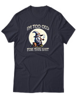 T-Shirt Αντρικό - Too Old For This Shit - Color Thumbnail Σκούρο Μπλε