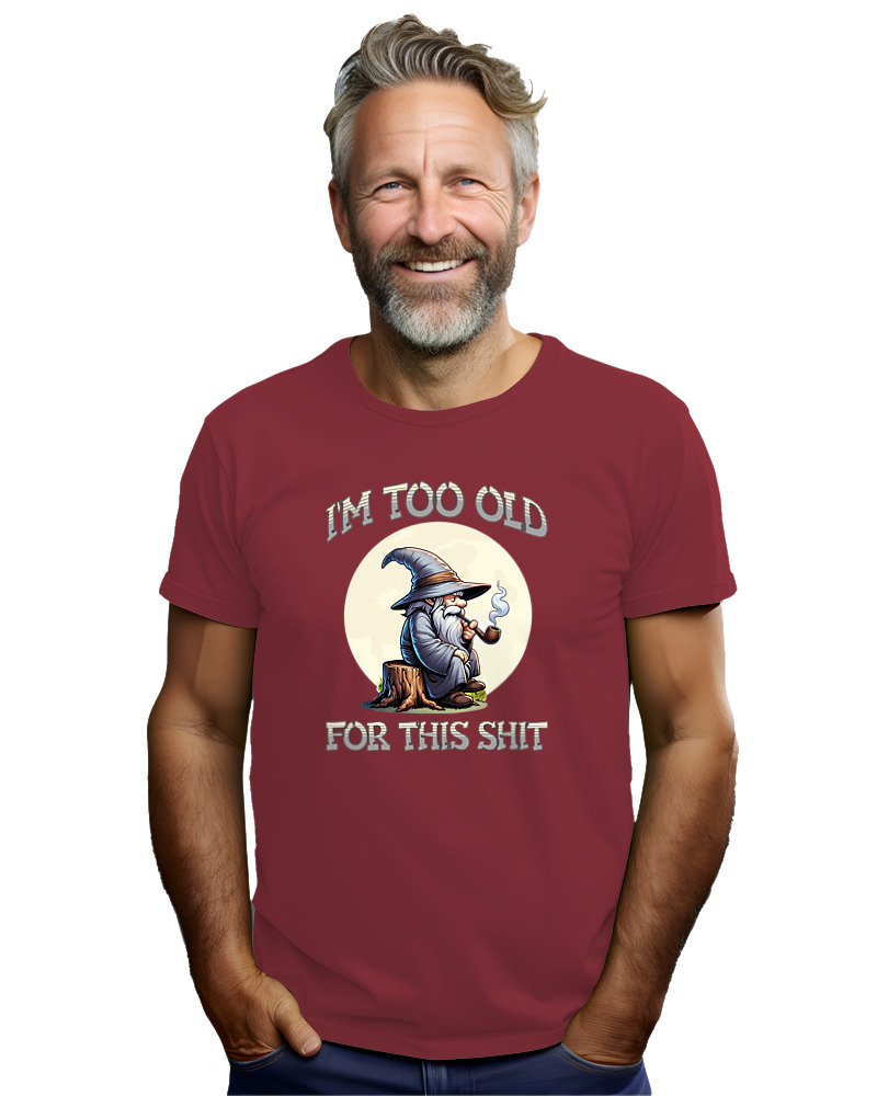 Too Old For This Shit - Image 2