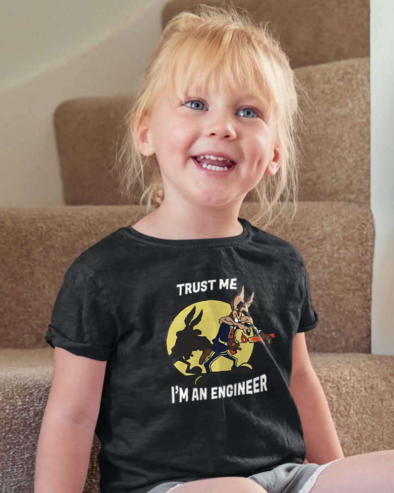 Trust Me Im Engineer - Image 2