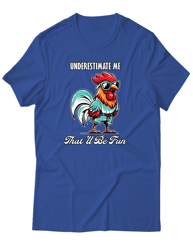 Underestimade Me