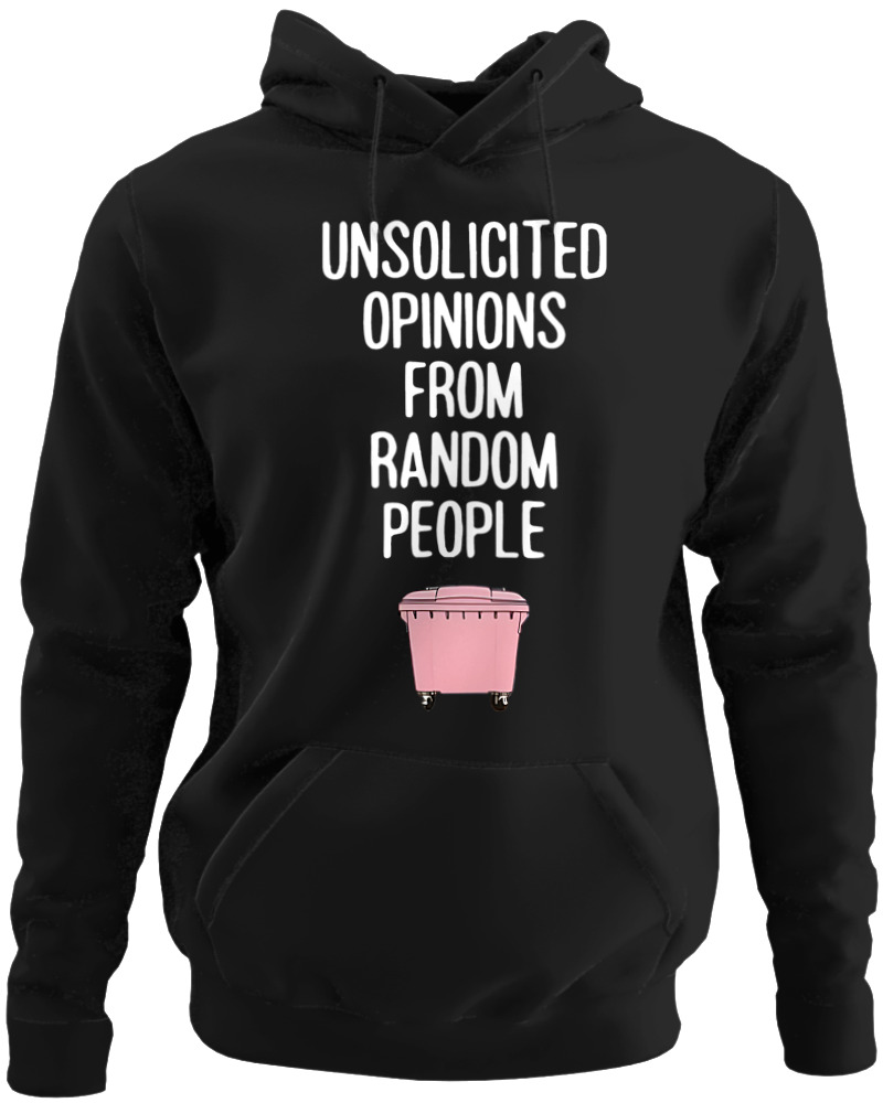 Unsolicited Opinions