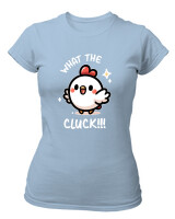 T-Shirt Στενή Γραμμή - What The Cluck - Color Thumbnail Γαλάζιο