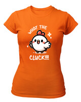 T-Shirt Στενή Γραμμή - What The Cluck - Color Thumbnail Πορτοκαλί