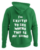 Φούτερ με κουκούλα - Where This Is All Going - Color Thumbnail Kelly Green