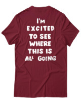 T-Shirt Unisex - Where This Is All Going - Color Thumbnail Σκούρο Κόκκινο