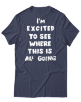 T-Shirt Unisex - Where This Is All Going - Color Thumbnail Μπλε Γκρι