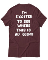 T-Shirt Unisex - Where This Is All Going - Color Thumbnail Μπορντό