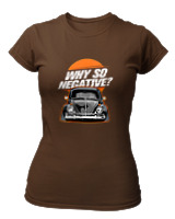 T-Shirt Στενή Γραμμή Γυναικείο - Why So Negative - Color Thumbnail Καφέ