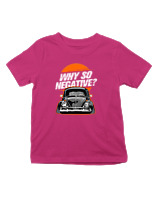 T-Shirt  Παιδικό - Why So Negative - Color Thumbnail Φουξια